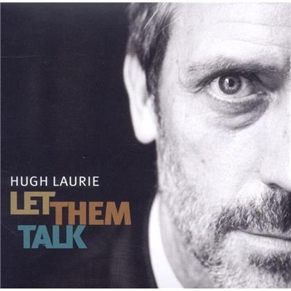 Hugh Laurie - Let Them Talk