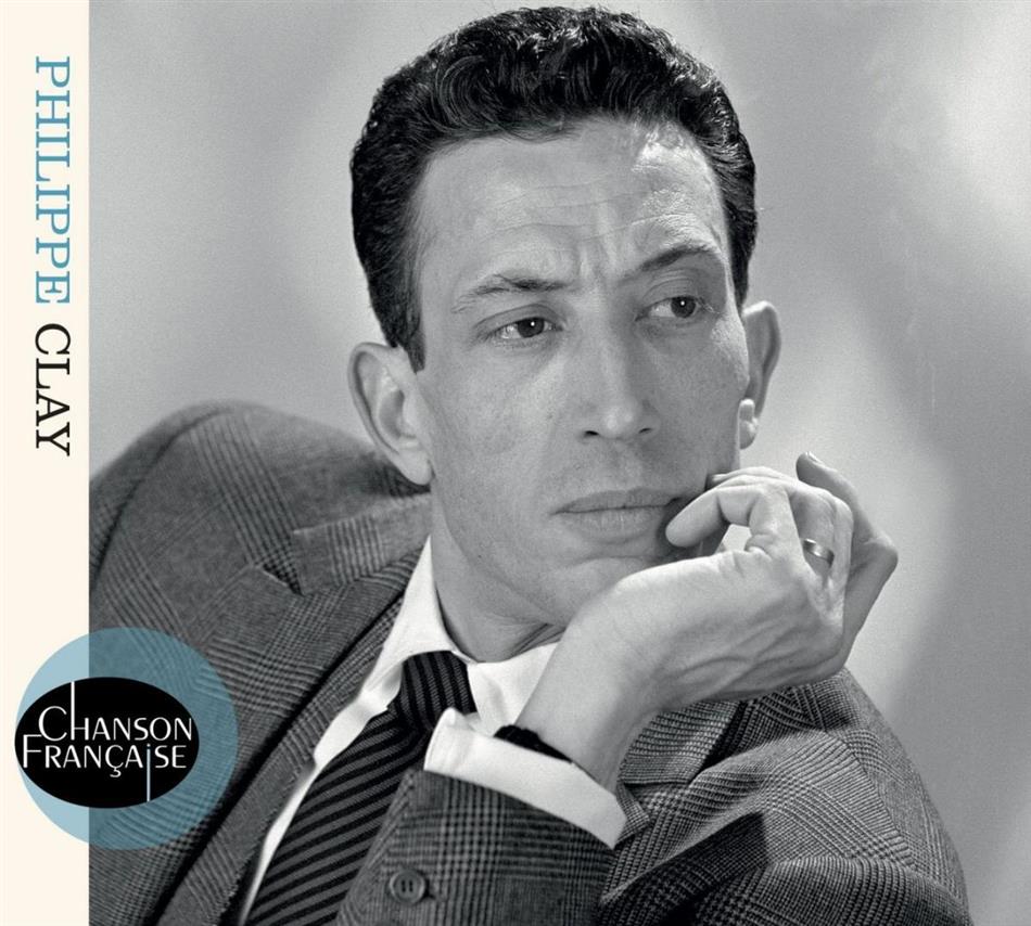 Philippe Clay - Chanson Francaise