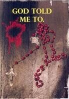 God Told Me To (1976)