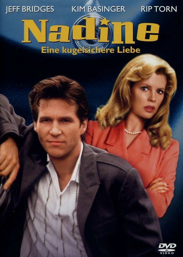 Nadine - Eine kugelsichere Liebe (1987)