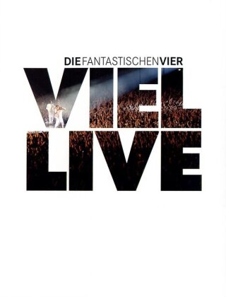 Die Fantastischen Vier - Viel Live