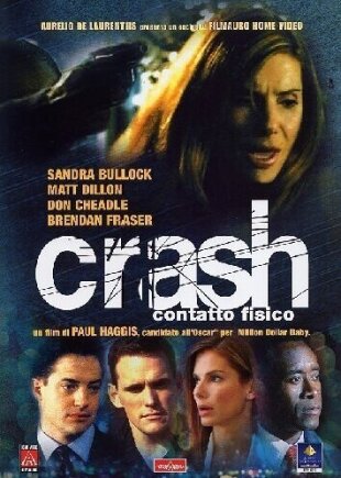 Crash - Contatto fisico (2004)