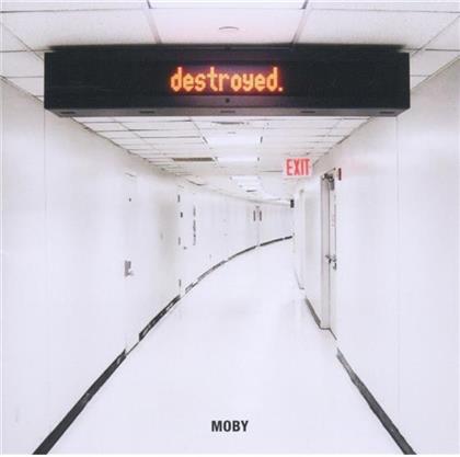 Moby - Destroyed
