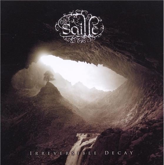 Saille - Irreversible Decay
