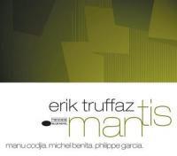 Erik Truffaz - Mantis New Version