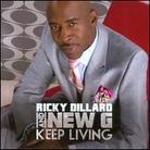 Ricky Dillard - Keep Living