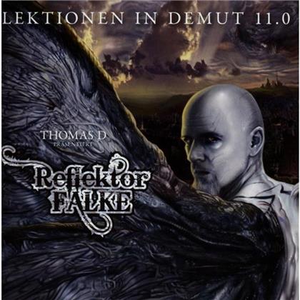Thomas D - Lektionen In Demut 11.0