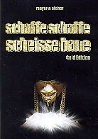 Schaffe schaffe Scheisse baue