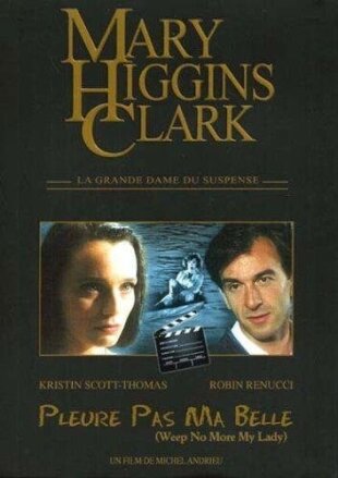 Mary Higgins Clark - Pleure pas ma belle (1992) Collection Mary Higgins Clark