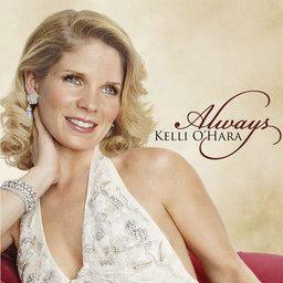 Kelli O'hara - Always