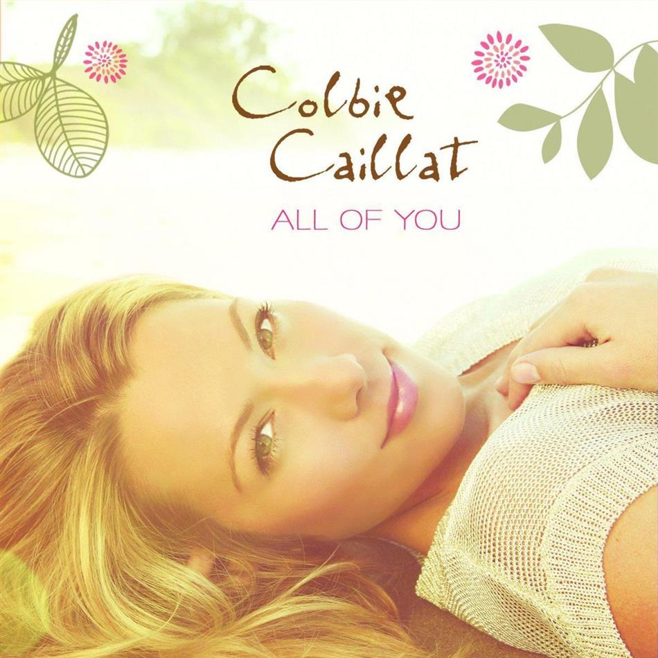 Colbie Caillat - All Of You
