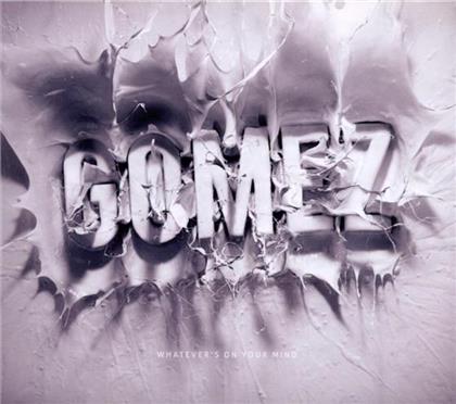 Gomez - Whatever's On Your Mind