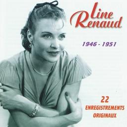 Line Renaud - 1946-1951 Les Debuts