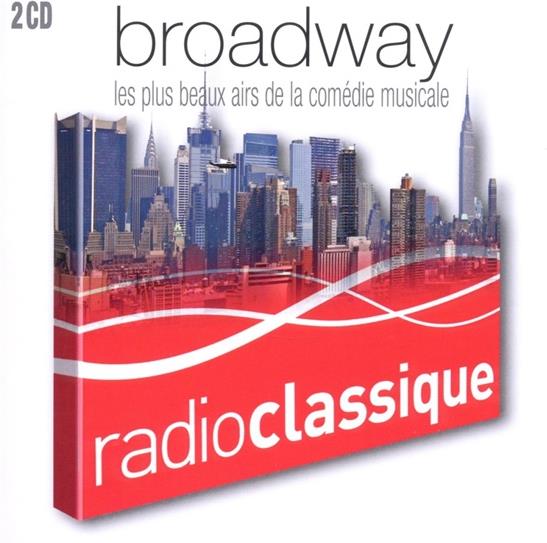 --- & --- - Broadway Radio Classique 2 2 CDs