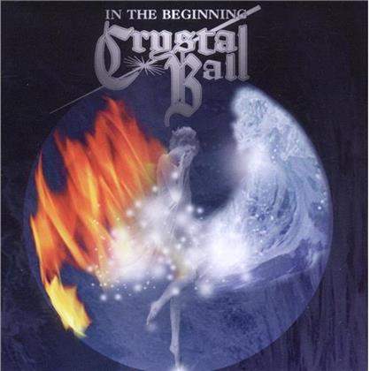 Crystal Ball - In The Beginning (New Version)