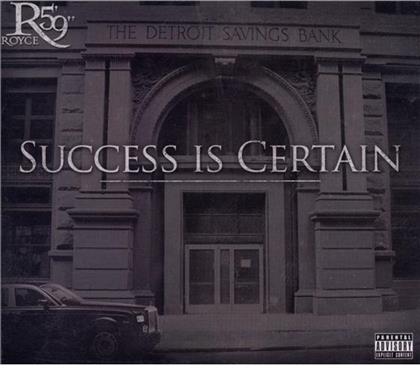 Royce Da 5'9 - Success Is Certain
