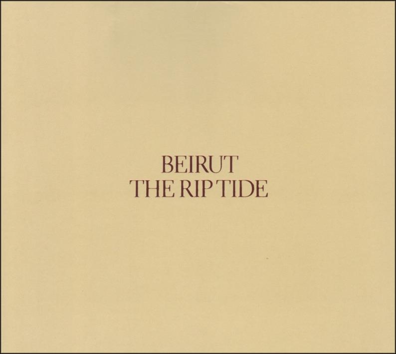 Beirut - Rip Tide