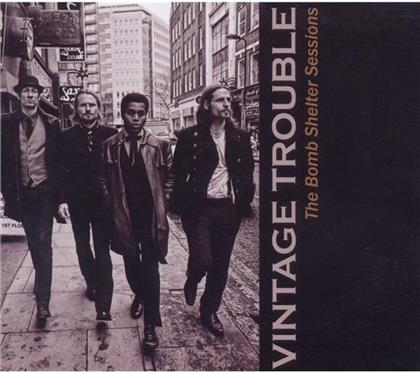Vintage Trouble - Bomb Shelter Sessions