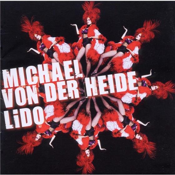 Michael von der Heide - Lido