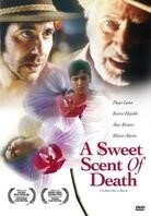 Sweet scent of death - Un dulce olor a muerte (1999)