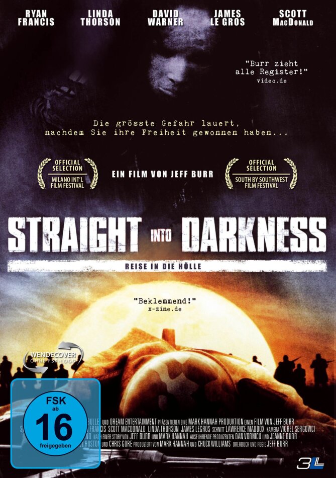 Straight into Darkness - Reise in die Hölle (2004)