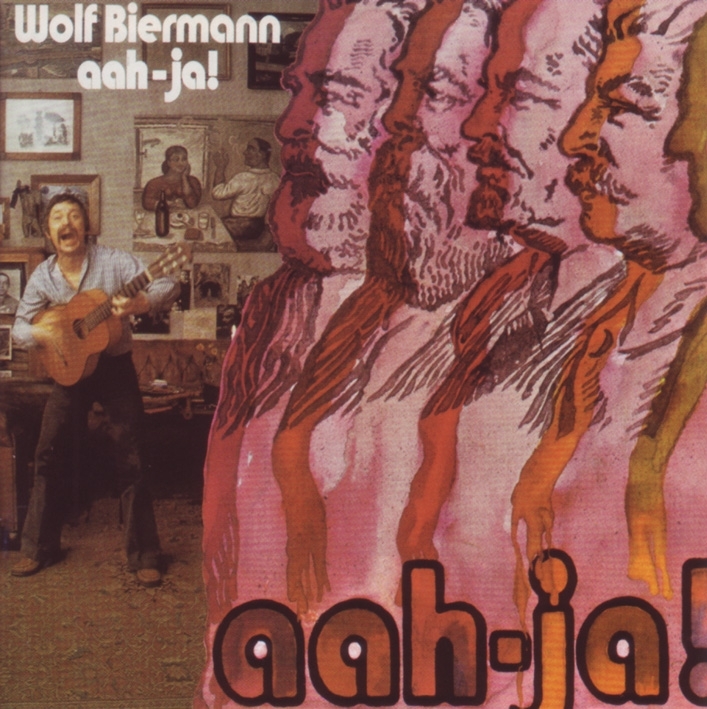 Wolf Biermann - Aah-Ja!