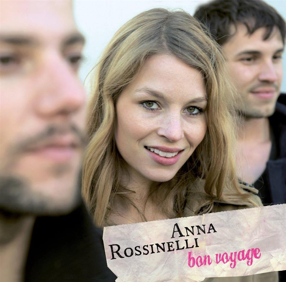 Anna Rossinelli - Bon Voyage