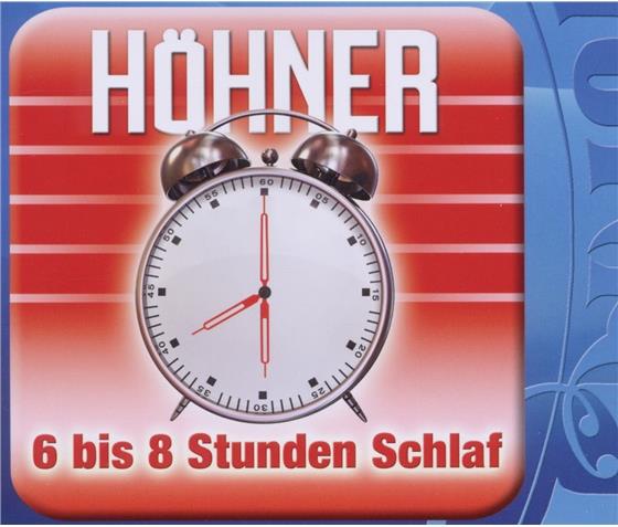 Hoehner - 6 Bis 8 Stunden Schlaf