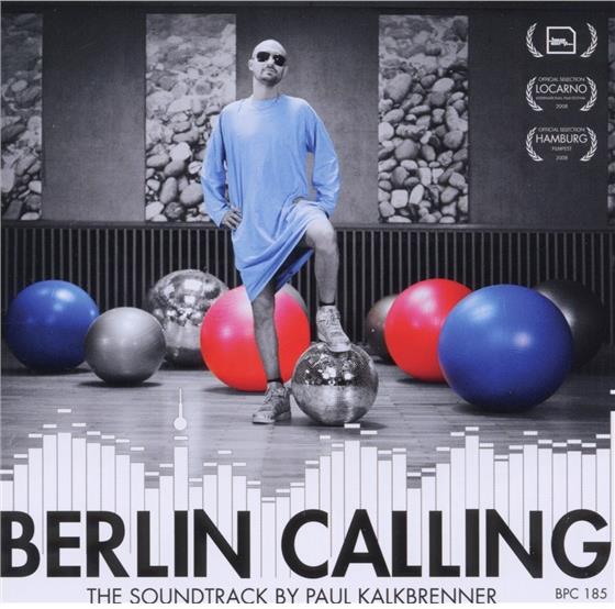 Paul Kalkbrenner - Berlin Calling - OST