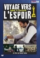 Voyage vers l'espoir (1990)