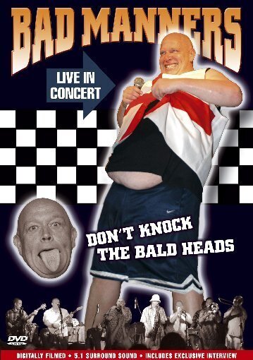 Bad Manners - Don't Knock the Baldheads