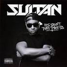 Sultan - Ils Sont Pas Prets