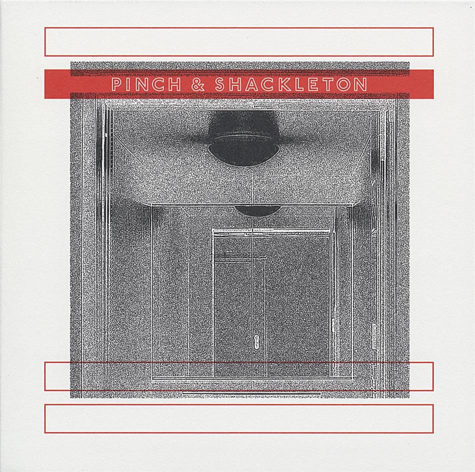 Pinch & Shackleton - ---