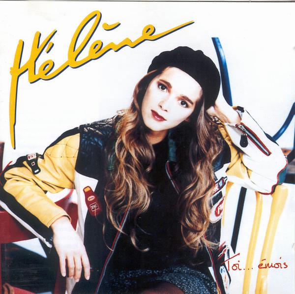 Hélène - Toi...Emois