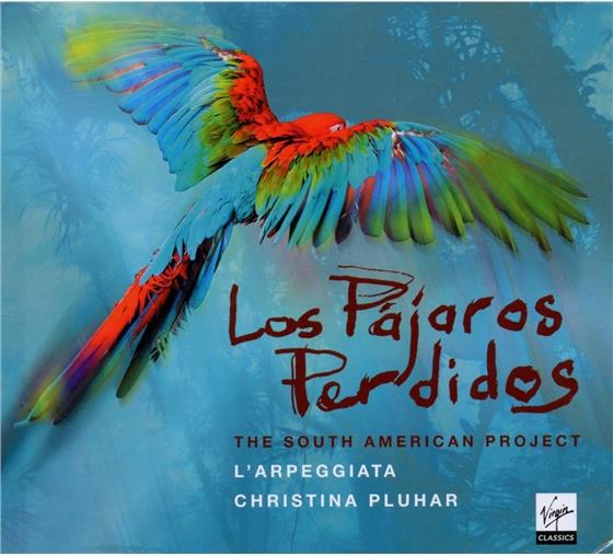 Pluhar Christina / L'arpeggiata & --- - Los Pajaros Perdidos - Deluxe