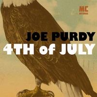 Joe Purdy - 4Th Of July