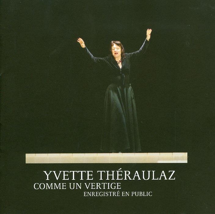 Yvette Theraulaz - Comme Un Vertige 2 CDs