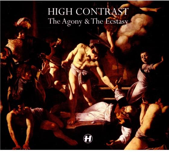High Contrast - The Agony & The Ecstasy