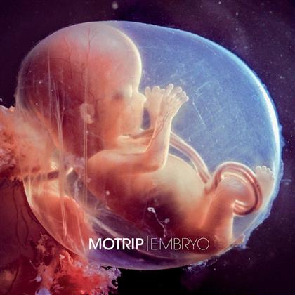 Motrip - Embryo