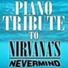 Tribute To Nirvana - Piano Tribute
