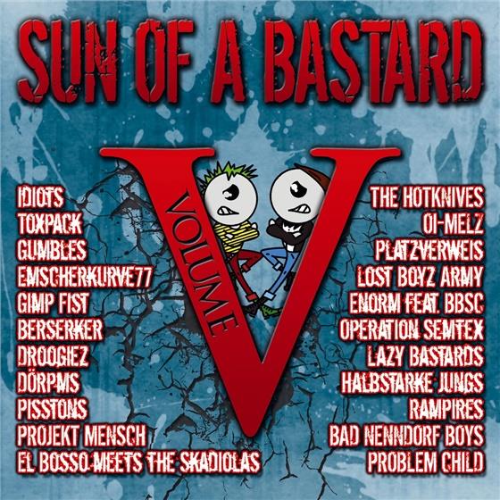 Sun Of A Bastard - Vol. 5