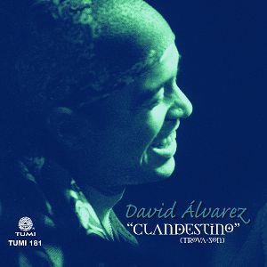 David Alvarez - Clandestino - Digipack