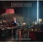 Professor Green - At Your Inconvenience New Version