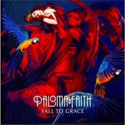 Paloma Faith - Fall To Grace