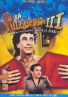 La pulqueria 3 - Entre ficheras anda el diablo