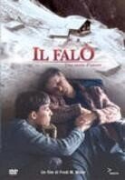 Il Falò - Höhenfeuer (1985)