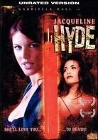 Jacqueline Hyde (2005) Unrated