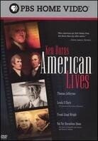 Ken Burns - American lives 7 DVDs
