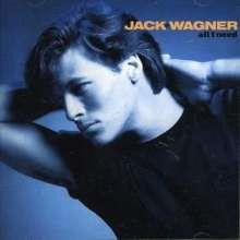 Jack Wagner - All I Need Version Remasterisée