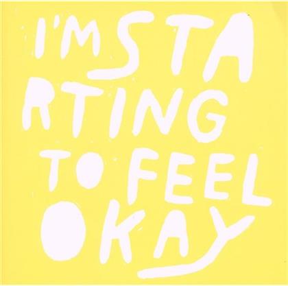 I'm Starting To Feel Okay - Vol. 5